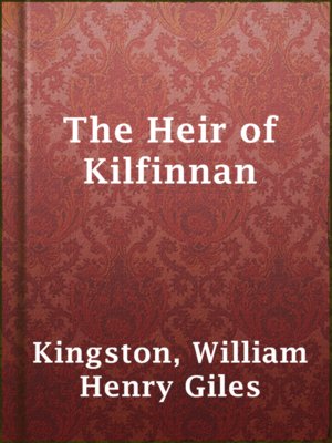 The Heir of Kilfinnan - ebook